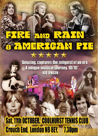 Fire and Rain & American Pie at Coolhurst